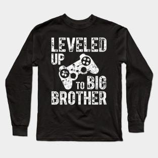 Leveled Up To Big Brother Long Sleeve T-Shirt